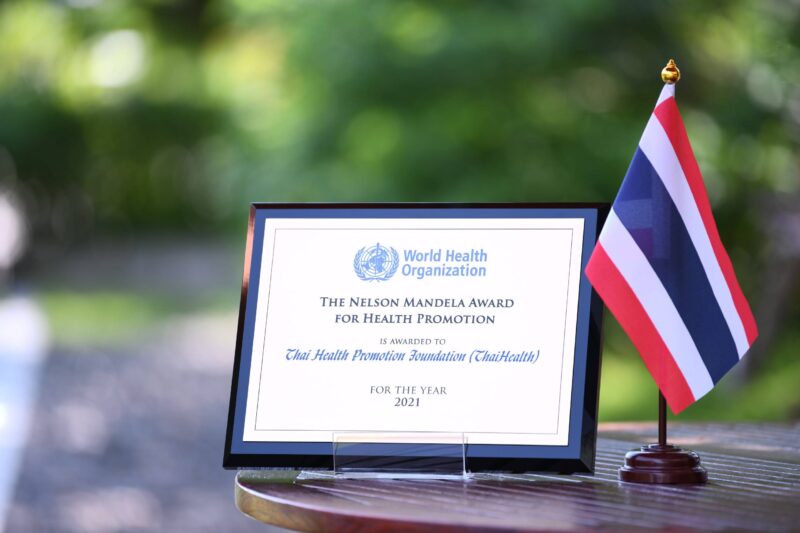 WHO ยกย่อง สสส. มอบรางวัล “เนลสัน แมนเดลา ด้านการสร้างเสริมสุขภาพ”